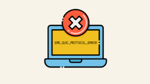 Fix Err Quic Protocol Error In Microsoft Edge On Windows Otechworld