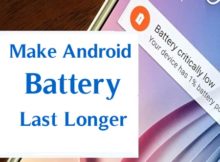 How To Make Your Android Battery Last Longer
