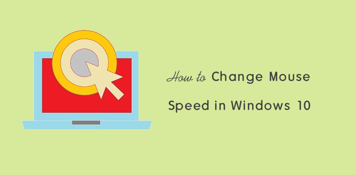 mouse speed setting keeps resetting windows 10