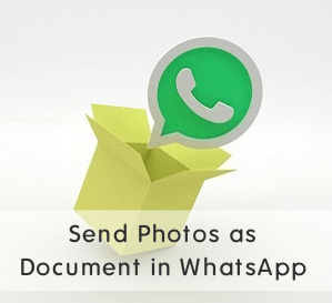 how to send photos as document in whatsapp in laptop