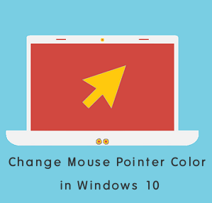 want to change the cursor color in windows 10