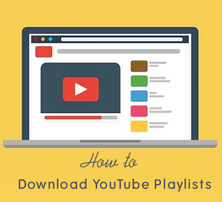 How to Download YouTube Playlist