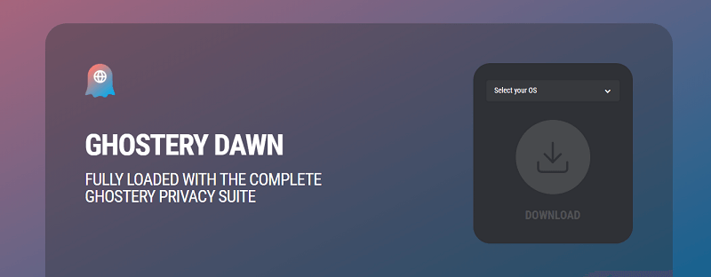 Ghostery Dawn