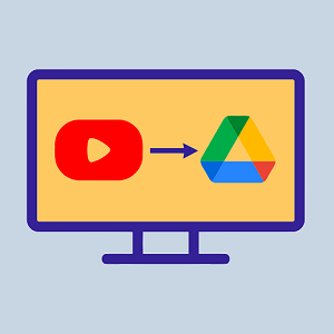 Upload and Save YouTube Videos Directly to Google Drive
