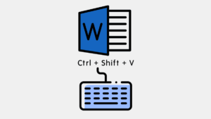 How to Enable Ctrl+Shift+V in Microsoft Word to Paste Plain Text ...