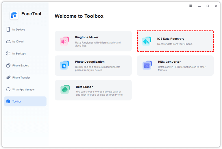 Open FoneTool and Choose iOS Data Recovery