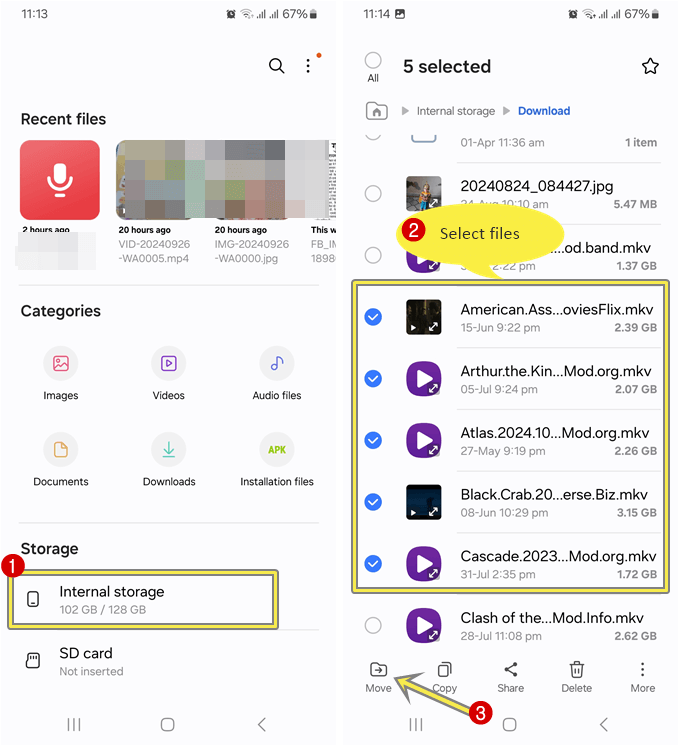 Open Internal storage of your samsung phone and select files to move to SD