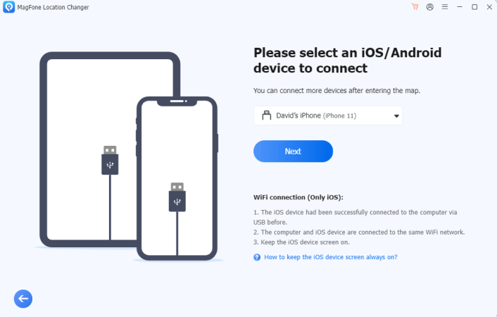 Connect the phone whose GPS location you want to modify to your PC