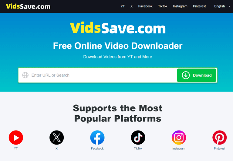 Download Videos and Music Easily with VidsSave
