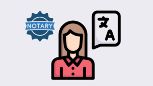 Why Should You Choose Notarized Translation Services