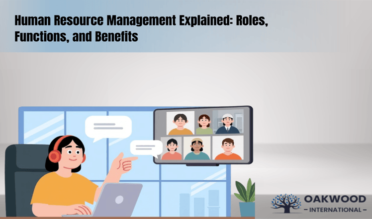 Human Resource Management Explained Roles, Functions, and Benefits 