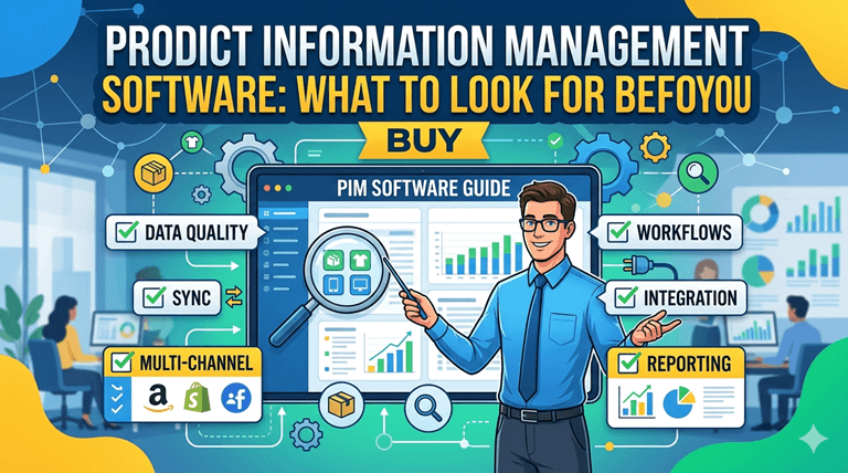 Product Information Management Software What to Look For Before You Buy