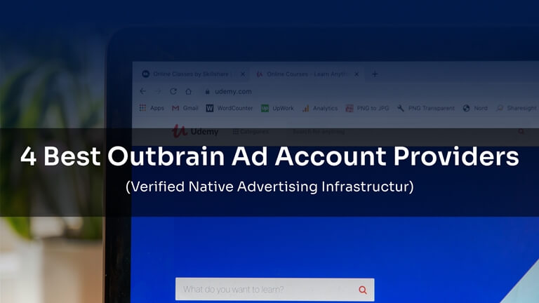 4 Best Outbrain Ad Account Providers