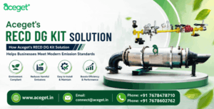 How Aceget's RECD DG Kit Solution Help Businesses Meet Modern Emission Standard