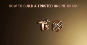 How to Build a Trusted Online Brand (Step-by-Step Guide)