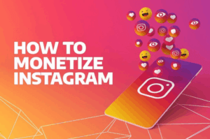 How to Monetizing Instagram
