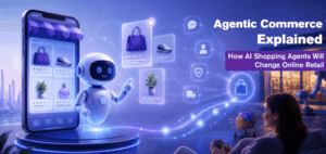 Agentic Commerce Explained How AI Shopping Agents Will Change Online Retail