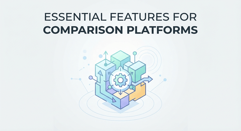 Essential Features for Comparison Platforms