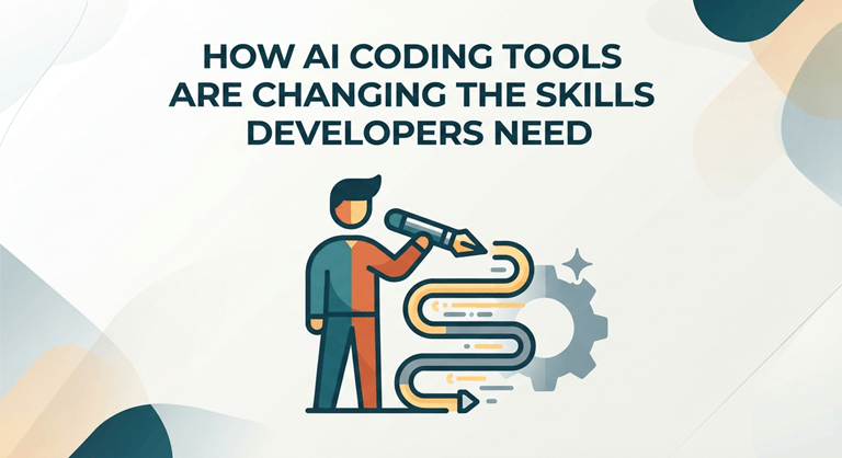 How AI Coding Tools Are Changing the Skills Developers Need