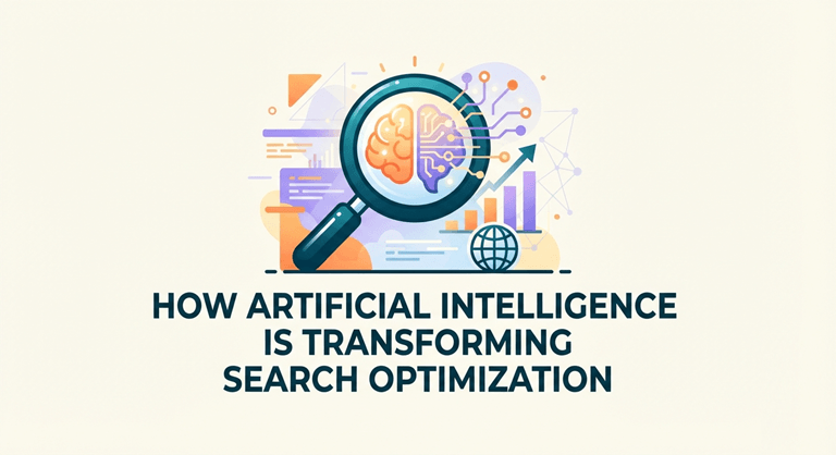 How Artificial Intelligence Is Transforming Search Optimization