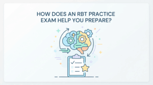 How Does an RBT Practice Exam Help You Prepare