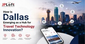 How is Dallas Emerging as a Hub for Travel Technology Innovation