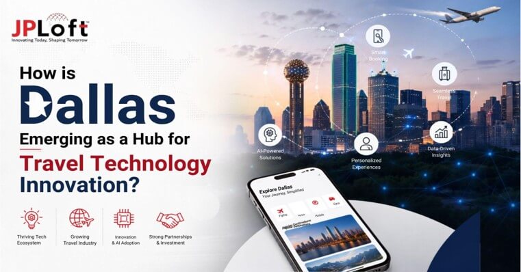 How is Dallas Emerging as a Hub for Travel Technology Innovation