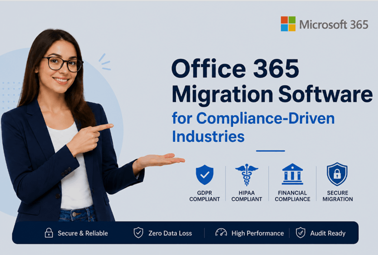 Office 365 Migration Tool for Compliance-Driven Industries