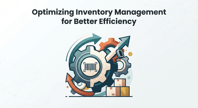 Optimizing Inventory Management for Better Efficiency