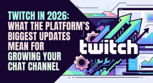 Twitch in 2026 what the platform's biggest updates mean for growing your channel