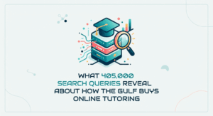 What 405,000 Search Queries Reveal About How the Gulf Buys Online Tutoring