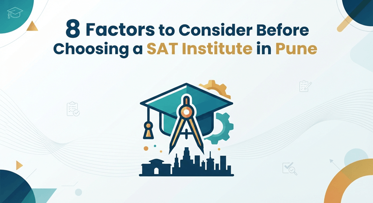 Every year, many students take the SAT in order to make sure that their applications are strong enough to get into some of the best universities around the world, including universities in the US, Canada, the UK, Singapore, and others. With the advent of the Digital SAT, students need to prepare themselves well, which entails having sound concepts, managing time, and confidence to take the exam. With many coaching centers, it becomes difficult to choose the best SAT institutes in Pune. An ideal SAT institute is about more than learning test concepts; rather, it offers proper mentoring, mock tests, feedback, and guidance for studying abroad as well. If you plan to start SAT preparation soon, then here are eight major points to keep in mind. 1. Choose an Institute with Experienced SAT Faculty An experienced teaching faculty plays an extremely vital role in helping you get ready for the SATs. The right kind of teacher is one who knows how the Digital SAT is structured and can train you to answer difficult questions. Choose an institute that provides: Experienced SAT coaches. A concept-driven methodology rather than mere memorization. Doubt clarification classes. Feedback about performance. Classroom experience. Good mentors ensure that students comprehend the theory rather than learn tricks to do well in examinations. 2. Evaluate the Quality of Study Material The best SAT preparation program must ensure the provision of complete learning materials according to the latest Digital SAT curriculum. Make sure that the institution offers: Complete study books Practice exercises topic-wise Learning materials on a digital platform Sectional tests Full-length mock papers Frequent updates in materials based on the latest SAT pattern Good study materials allow students to revise properly and maintain consistency in their studies. 3. Prioritize Realistic Mock Tests and Performance Analysis Mock tests are regarded as one of the most important elements that need to be included in the SAT preparation process. This enables the student to get ready for the Digital SAT test format. The ideal institute must offer: Digital SAT mock test Time-based practice sessions Score reporting Analysis of performance in each section Suggestions for improvement after every test Taking mock tests regularly helps students discover their weaknesses and improve upon them before the actual test. 4. Look for Flexible Learning Options Each student has a unique way of learning. Some students prefer the classroom setup, while others like online learning or hybrid learning. The following flexible ways should be considered when choosing among various SAT coaching programs in Pune: Classroom coaching Live online coaching Self-paced learning Tutoring Hybrid learning This enables students to study comfortably while taking care of their academic and other activities. 5. Check Whether Personalized Attention Is Available Each learner is different from others with regard to strengths and weaknesses. Educational institutions providing personalized mentoring are more likely to be helpful in improving the performance of students compared to schools having overcrowded classroom settings. Consider the following aspects: Small-sized batches Individual mentoring sessions Unlimited doubt-solving Personalized study programs One-on-one guidance sessions Through personalized guidance, students get the attention needed to help them conquer certain obstacles and make constant progress. 6. Compare Progress Tracking and Student Support Preparation does not end once one attends the classes. For students, constant feedback is required for assessing their progress and making any necessary adjustments. A good SAT preparation institution should aid the student in monitoring: Accuracy percentage Time spent per section Strengths and weaknesses Overall score improvement Progress made in mock tests With performance tracking through data, the student can concentrate on aspects that will significantly affect their SAT score. 7. Review Student Results and Institute Reputation It is advisable to do some research on the reputation of the institution before joining. Student reviews give a lot of information regarding the quality of teaching and their level of satisfaction. Some of the points to consider include: Reviews from students Experience of the faculty members Success stories from the students History of successful preparation for SAT examinations An institute with successful alumni will most certainly have effective teaching methodologies and effective preparation techniques. 8. Choose an Institute That Supports Your Study Abroad Journey Performing well on the SAT exam is just the beginning of the university admissions process. Apart from that, there is a need for help in choosing a suitable university, applying to it, writing essays, and attending interviews, as well as handling visa-related procedures. That is why most students opt for institutions that provide complete study abroad solutions along with SAT coaching. The extra services offered can be in the form of: University selection Help with application SOP and essay writing Preparing for an interview Visa support Preparation before leaving the country Having both your academics prepared and admissions counseling done under one roof simplifies the entire process of studying abroad. Why Choosing the Right SAT Institute Matters Effective SAT classes do not merely teach students to sit for a test; they teach them analytical thinking, confidence, and problem-solving skills, which are necessary in higher education. An ideal SAT institute will assist you in: Comprehending the concepts properly Becoming faster and more accurate Gaining proper testing strategies Increasing confidence with practice Maintaining motivation through proper mentoring Selecting the right coaching institute means investing in your own future. With proper guidance, your SAT score can be increased, and your chances of securing admission to your favourite college can increase. Conclusion The choice of SAT coaching classes is important and can have a great impact on your overall preparation and admission to university. For this, if you seek professional help and are looking for the best SAT courses, you should check out Jamboree, which provides comprehensive SAT coaching through classroom classes, live online classes, self-study classes, and private tutoring, all facilitated by qualified faculty members. There is also access to complete study materials, performance analytics powered by AI, Digital SAT mock tests, HD concept videos, unlimited doubt clearance classes, and an online learning portal at Jamboree. Besides SAT preparation, Jamboree offers complete study abroad services as well. Reference: https://studentsnepal.com/11-things-need-know-choosing-sat-tutor-course/ https://aceyourtest.in/how-to-choose-the-right-sat-coaching-institute-in-india-online-vs-offline/ https://www.testprepkart.com/sat/blog/sat-coaching-in-pune https://www.clearchoiceprep.com/sat-act-prep-blog/helping-students-choose-the-right-testing-center