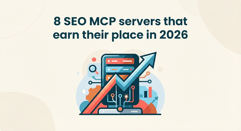 8 SEO MCP servers that earn their place in 2026