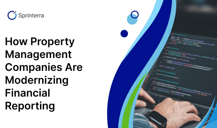 How Property Management Companies Are Modernizing Financial Reporting