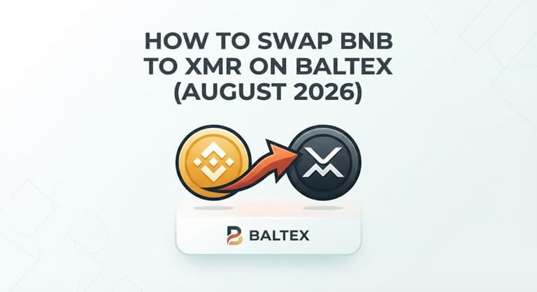 How to Swap BNB to XMR on Baltex (August 2026)