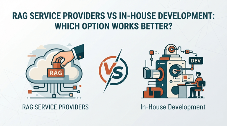 RAG Service Providers vs In-House Development Which Option Works Better