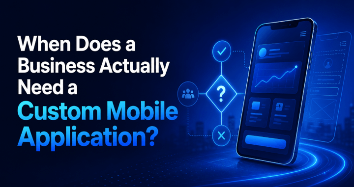 A business needs a custom mobile application when its differentiating workflows cannot be expressed in configurable software, when its data is fragmented across systems that will not reconcile, and when the work itself happens away from a desk. Short of that, smaller and cheaper interventions usually serve better.