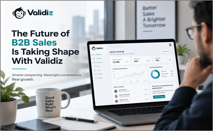 The Future of B2B Sales Is Taking Shape With Validiz