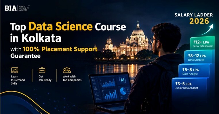 Top Data Science Course in Kolkata with 100% Placement Support Guarantee Salary Ladder 2026